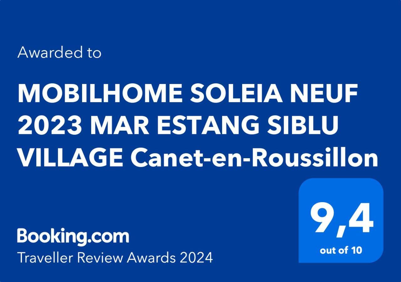 Mobilhome Soleia Neuf 2023 Mar Estang Siblu Village 卡内 外观 照片