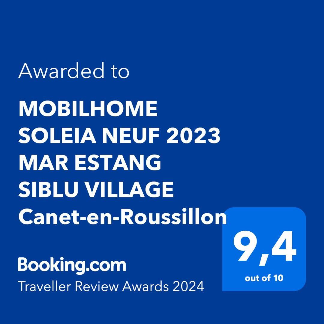 Mobilhome Soleia Neuf 2023 Mar Estang Siblu Village 卡内 外观 照片